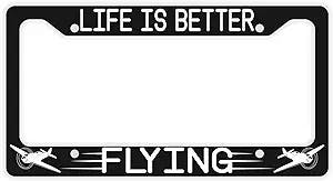 ThisWear Pilot Gifts Life is Better Flying License Plate Frame Airplane Pilot Plate Frame Pilot Accessories Airplane License Plate Frame Novelty Licen